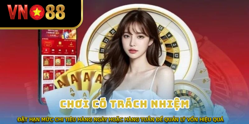 Đặt hạn mức chi tiêu hàng ngày hoặc hàng tuần để quản lý vốn hiệu quả