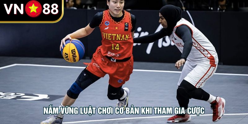 Nắm vững luật chơi cơ bản khi tham gia cược